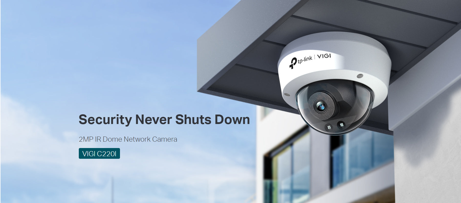 TP-Link VIGI C220i 2MP High Definition IR Dome Network Wired CCTV Camera | Smart IR | IK10 Vandal-Proof | IP67 Waterproof | H.265+ | Smart Detection TP-Link VIGI C220i 2MP High Definition IR Dome Network Wired CCTV Camera | Smart IR | IK10 Vandal-Proof | IP67 Waterproof | H.265+ | Smart Detection